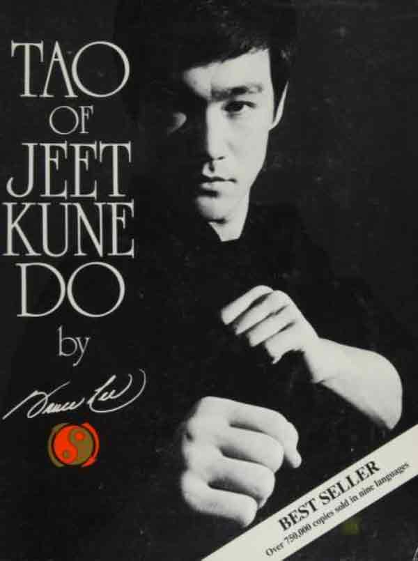 Tao of jeet kune do by Bruce Lee